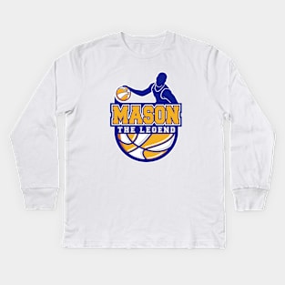 Mason The Legend Basketball Custom Player Your Name Kids Long Sleeve T-Shirt